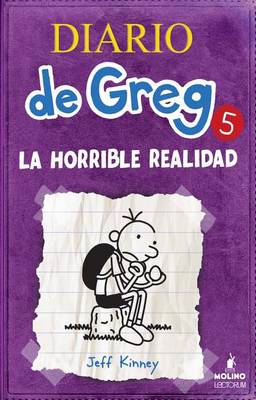 Book cover for Diario de Greg 5. La Horrible Realidad