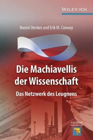 Cover of Die Machiavellis der Wissenschaft