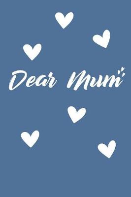 Book cover for Dear Mum