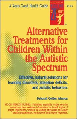 Book cover for Alternative Treatments for Children Within the Autistic Spectrum