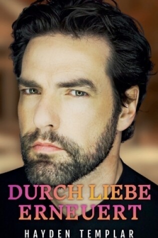 Cover of Durch Liebe Erneuert