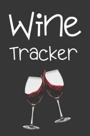 Cover of Wine Tracker