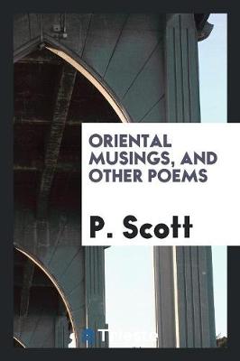 Book cover for Oriental Musings, and Other Poems