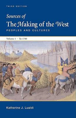 Book cover for Sources of the Making of the West: Peoples and Cultures