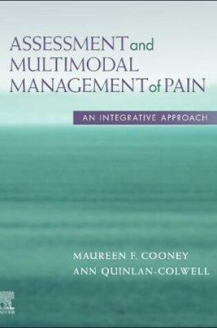 Cover of Assessment and Multimodal Management of Pain - E-Book