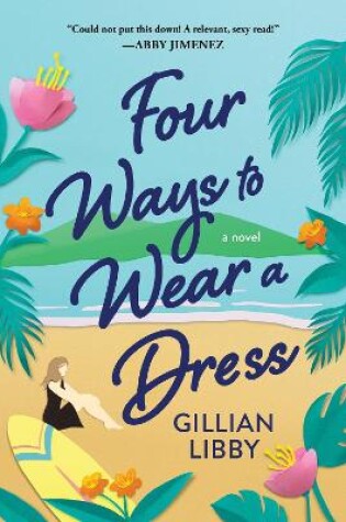 Cover of Four Ways to Wear a Dress