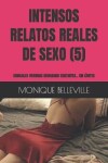 Book cover for Intensos Relatos Reales de Sexo (5)