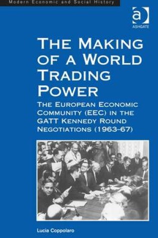 Cover of The Making of a World Trading Power