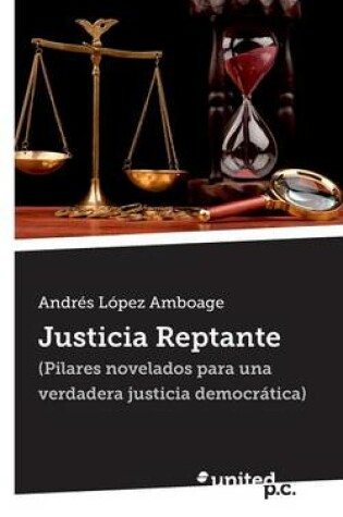 Cover of Justicia Reptante