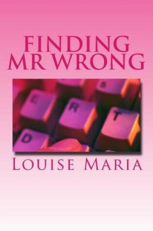 Cover of Finding MR Wrong