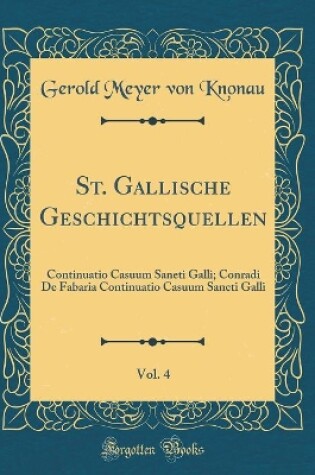 Cover of St. Gallische Geschichtsquellen, Vol. 4