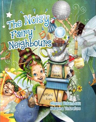 Book cover for The Noisy Fairy Neighbours