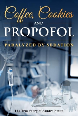 Book cover for Coffee, Cookies, and Propofol