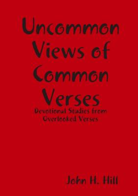 Book cover for Uncommon Views of Common Verses: Devotional Studies from Overlooked Verses