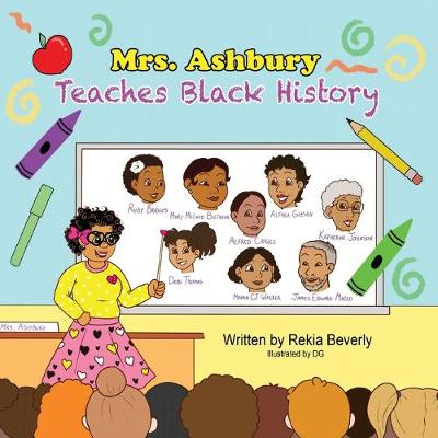Book cover for Mrs. Ashbury Teaches Black History