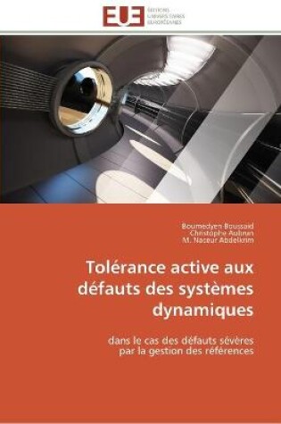 Cover of Tolerance active aux defauts des systemes dynamiques