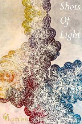 Book cover for Shots Of Light