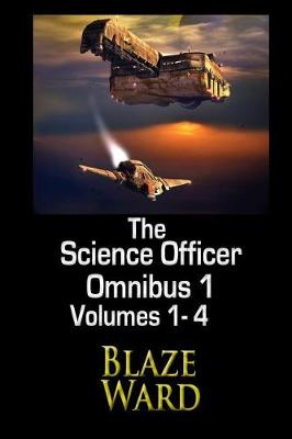 Book cover for The Science Officer Omnibus 1