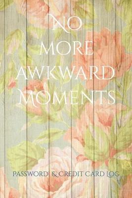 Book cover for No more awkward Moments