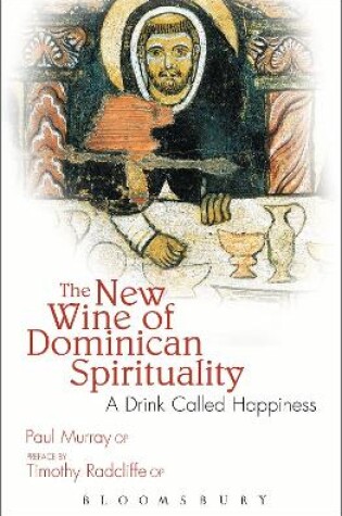 Cover of The New Wine of Dominican Spirituality