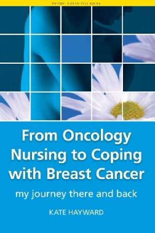 Cover of From Oncology Nursing to Coping with Breast Cancer