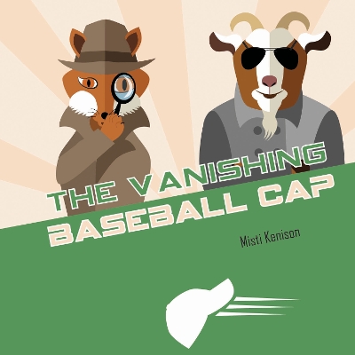 Book cover for The Vanishing Baseball Cap