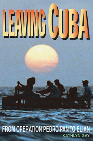 Cover of Leaving Cuba