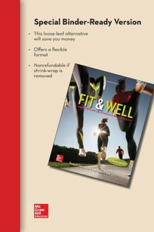 Cover of Fit & Well Alternate Edition: Core Concepts and Labs in Physical Fitness and Wellness Loose Leaf Edition with Connect Access Card and Livewell Access Card