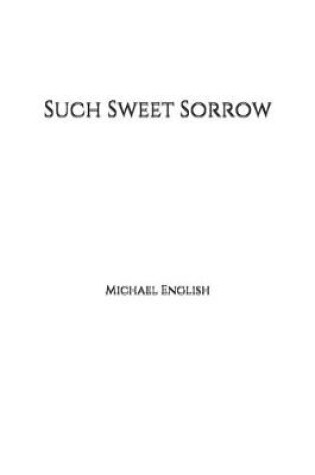 Cover of Such Sweet Sorrow