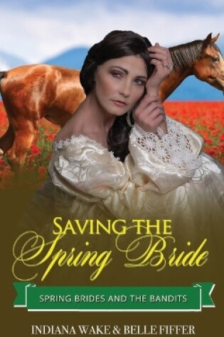 Cover of Saving the Spring Bride