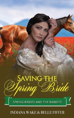Book cover for Saving the Spring Bride