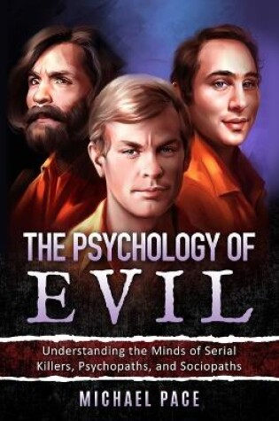 Cover of The Psychology of Evil