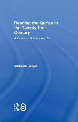 Book cover for Reading the Qur'an in the Twenty-First Century