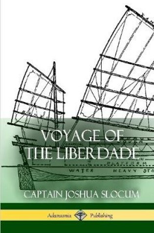 Cover of Voyage of the Liberdade (Hardcover)