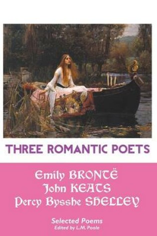 Cover of Three Romantic Poets