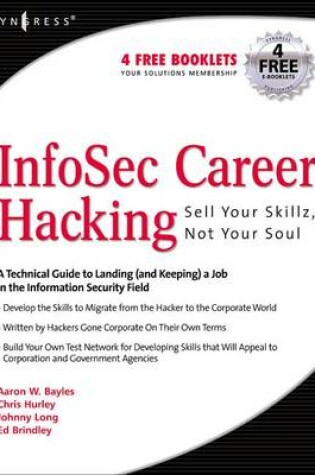 Cover of InfoSec Career Hacking: Sell Your Skillz, Not Your Soul