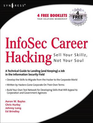 Book cover for InfoSec Career Hacking: Sell Your Skillz, Not Your Soul