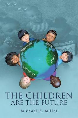 Book cover for The Children Are the Future