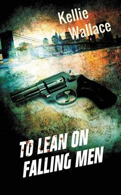 Book cover for To Lean on Falling Men