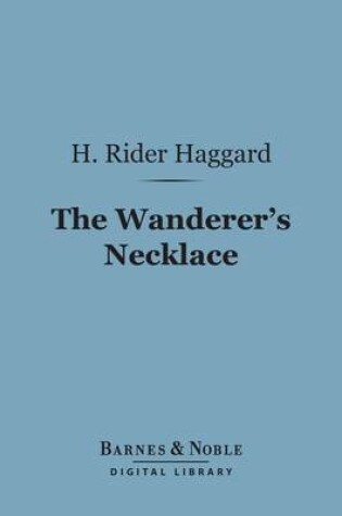 Cover of The Wanderer's Necklace (Barnes & Noble Digital Library)