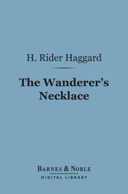 Book cover for The Wanderer's Necklace (Barnes & Noble Digital Library)