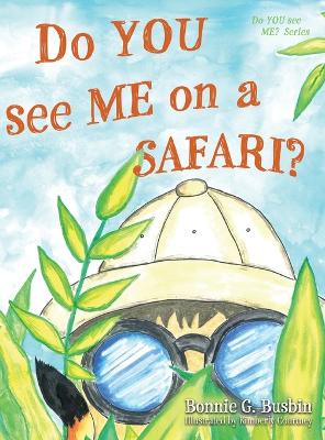 Book cover for Do YOU see ME on a SAFARI?