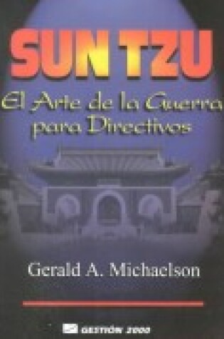 Cover of Sun Tzu - El Arte de La Guerra Para Directivos