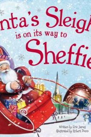 Cover of Santa's Sleigh is on its Way to Sheffield