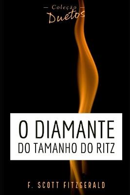 Book cover for O Diamante do Tamanho do Ritz (Coleção Duetos)