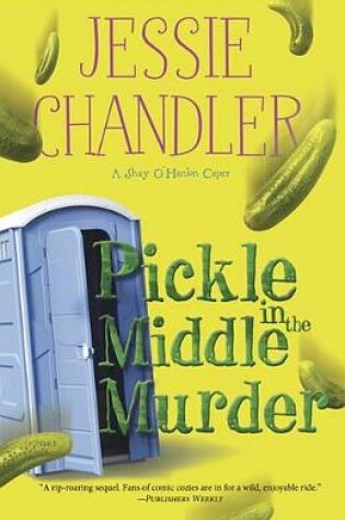 Cover of Pickle in the Middle Murder