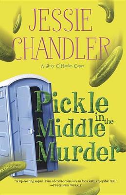 Book cover for Pickle in the Middle Murder