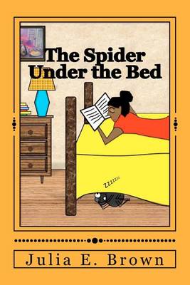 Book cover for The Spider Under the Bed