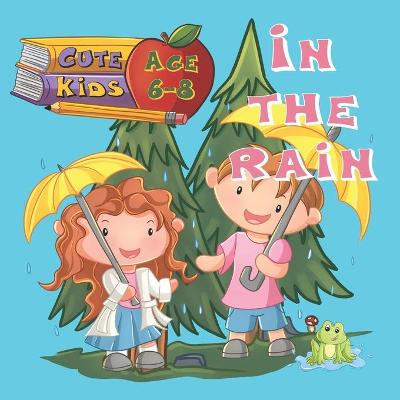 Book cover for Cute Kids in the Rain