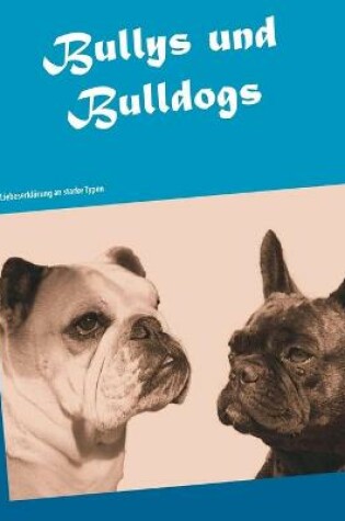 Cover of Bullys und Bulldogs